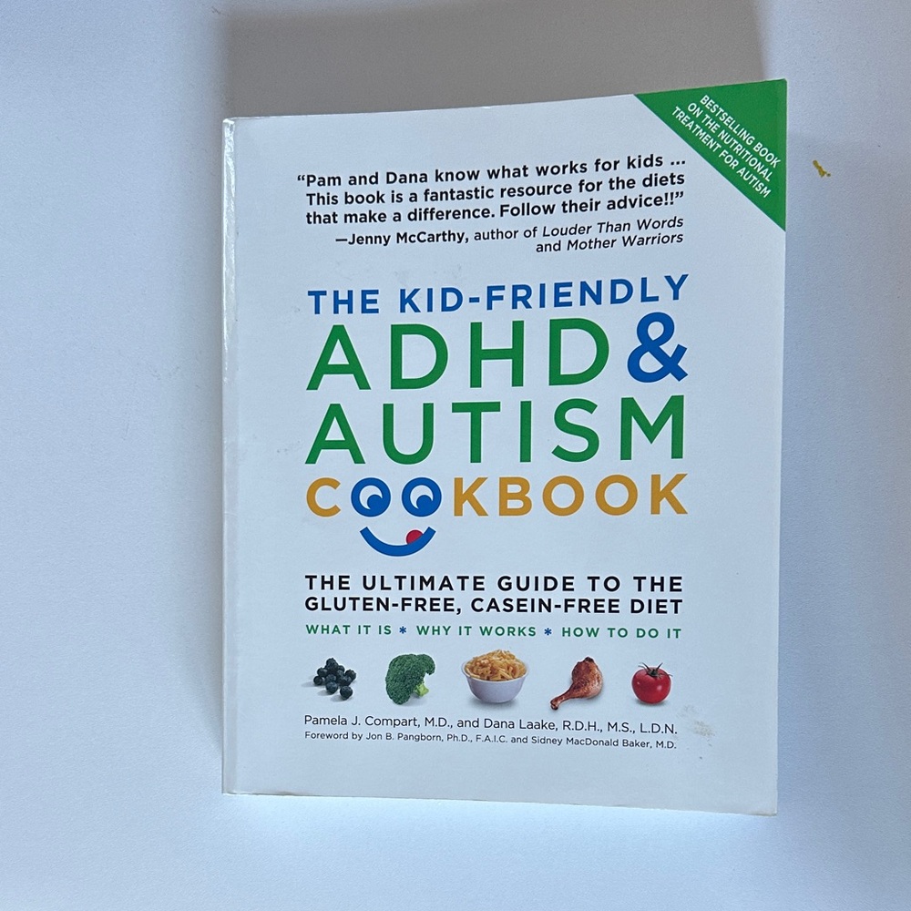 The Kid-Friendly ADHD & Autism Cookbook